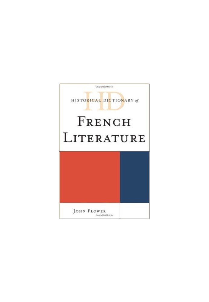 Historical dictionary of French literature