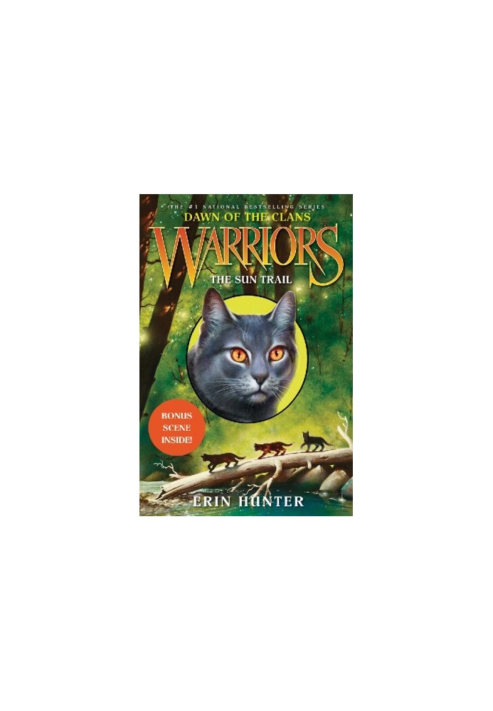 1 - The Sun Trail: Warriors: Dawn of the Clans