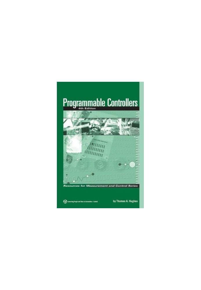 Programmable Controllers, Fourth Edition