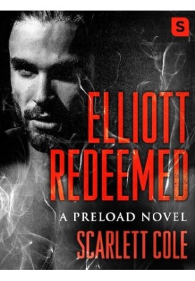 [Preload 02] • Elliott Redeemed