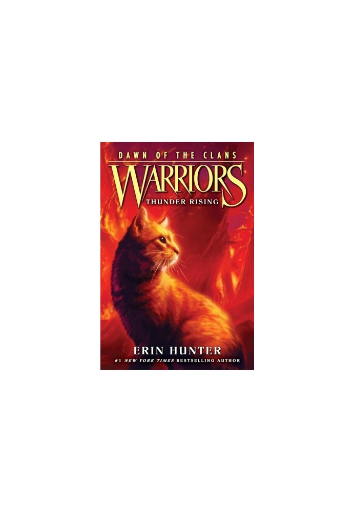 Warriors: Dawn of the Clans 2: Thunder Rising