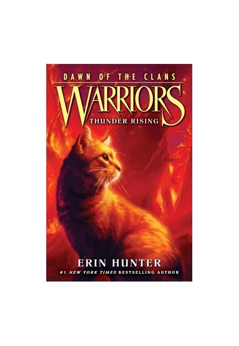 Warriors: Dawn of the Clans 2: Thunder Rising
