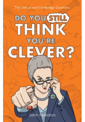 Do You Still Think You're Clever?