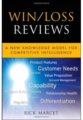 Win / Loss Reviews: A New Knowledge Model for Competitive Intelligence