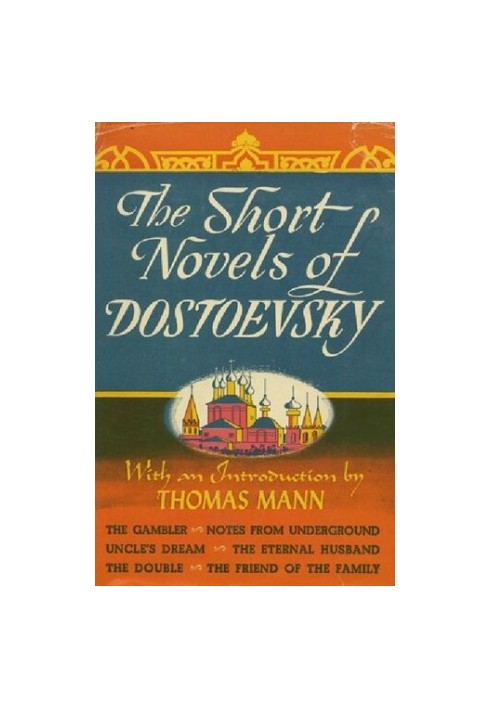 The Short Novels of Dostoevsky