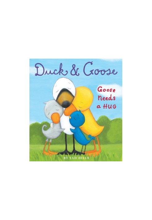 Duck & Goose, Goose Needs a Hug