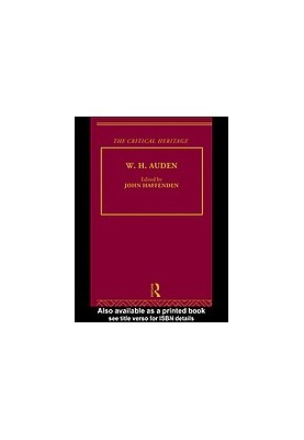 W.H. Auden : the critical heritage