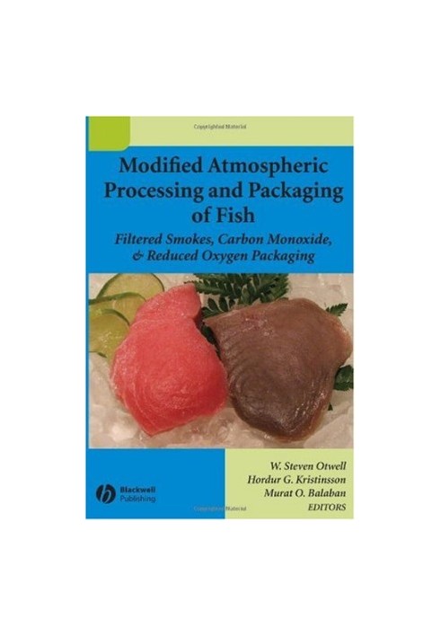 Modified Atmospheric Processing and Packaging of Fish: Filtered Smokes,..