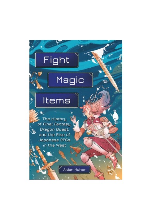 Fight, Magic, Items