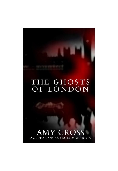 The Ghosts of London