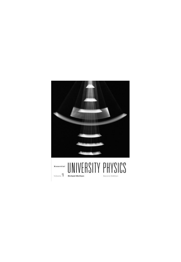 Essential University Physics, 2nd Edition