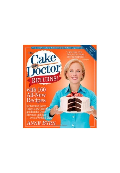The Cake Mix Doctor Returns!: With 160 All-New Recipes