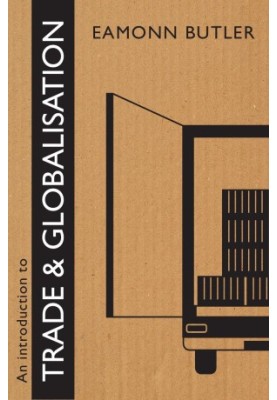 An Introduction to Trade and Globalisation