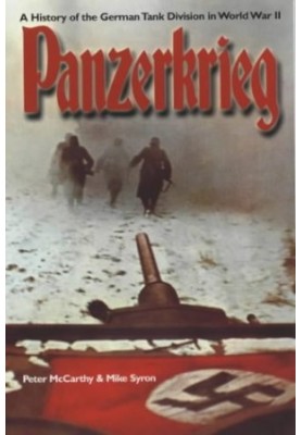 Panzerkrieg : a history of the German tank division in World War II