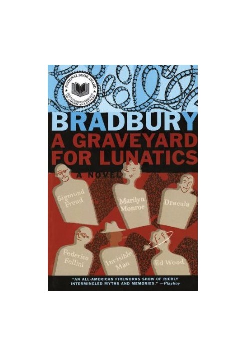 A Graveyard for Lunatics: Another Tale of Two Cities