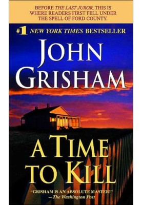 A Time to Kill