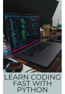 Learn Coding Fast With Python