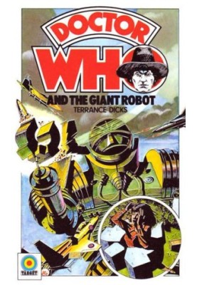 Doctor Who - Target Novelisations - 028 - The Giant Robot