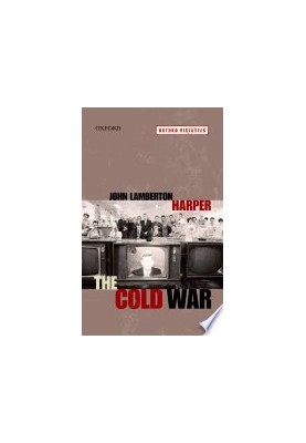 The Cold War (Oxford Histories)