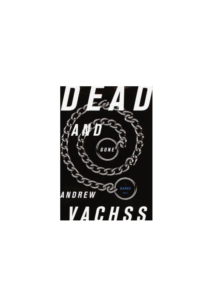 Dead and Gone: A Burke Novel (Burke Novels)