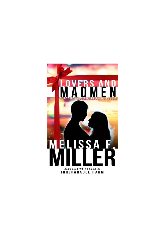 Lovers and Madmen