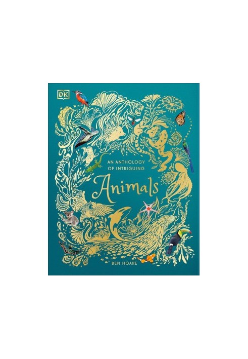 An Anthology of Intriguing Animals