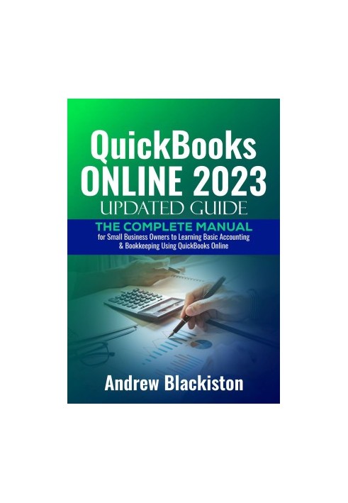 QuickBooks Online 2023 Updated Guide