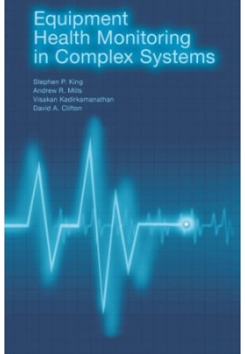 Equipment Health Monitoring in Complex Systems