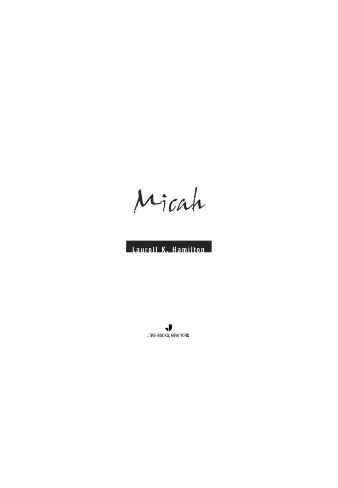 Micah (Anita Blake, Vampire Hunter, 13)