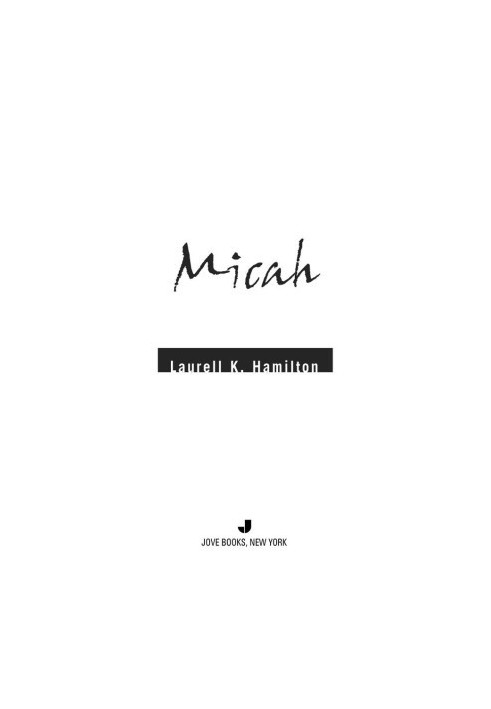 Micah (Anita Blake, Vampire Hunter, 13)