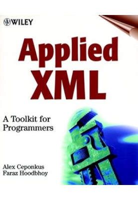 Applied XML: A Toolkit for Programmers