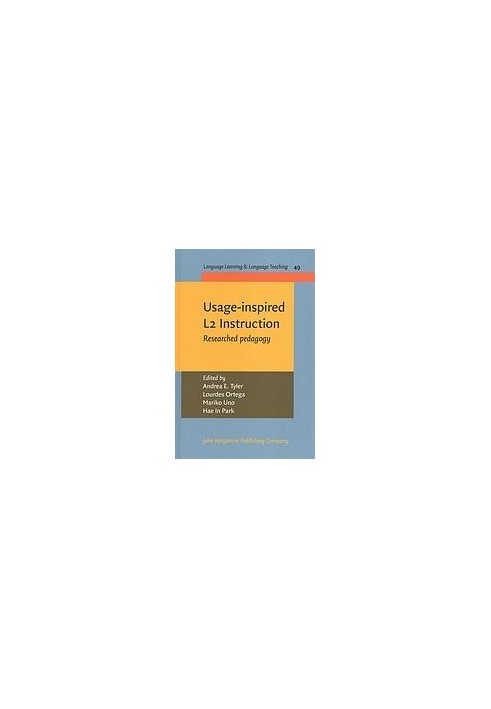 Usage-Inspired L2 Instruction: Researched Pedagogy