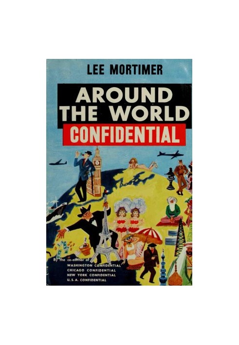 Around the World Confidential
