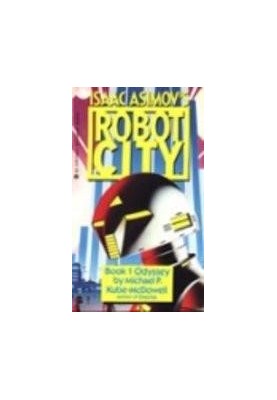 Robot City 1 Odyssey, Robot and Robots Aliens 3 Intruder