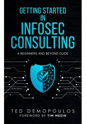 Getting Started in Infosec Consulting: a beginners and beyond guide