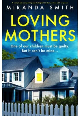 Loving Mothers