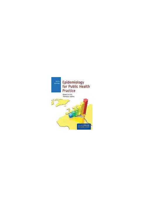 Epidemiology for public health practice