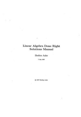 Linear Algebra Done Right: Solutions Manual
