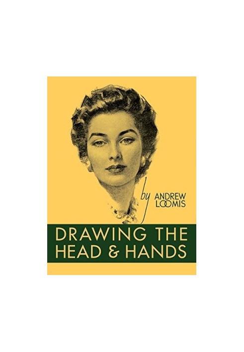 Drawing the Head and Hands