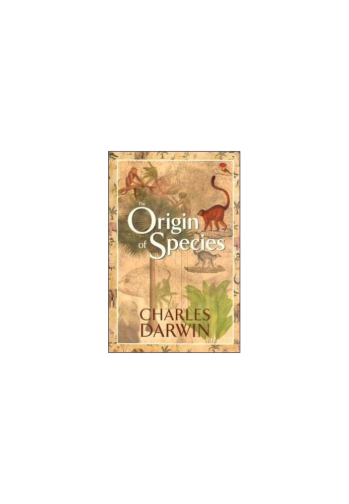 The Origin of Species by means of Natural Selection · 6th Edition
