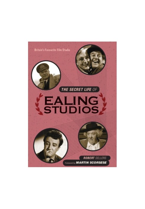 The Secret Life of Ealing Studios