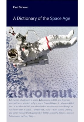 A Dictionary of the Space Age.