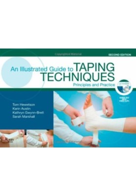 An Illustrated Guide to Taping Techniques.