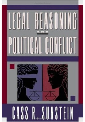 Legal Reasoning and Political Conflict