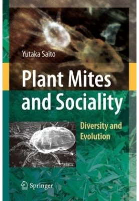 Plant Mites and Sociality: Diversity and Evolution