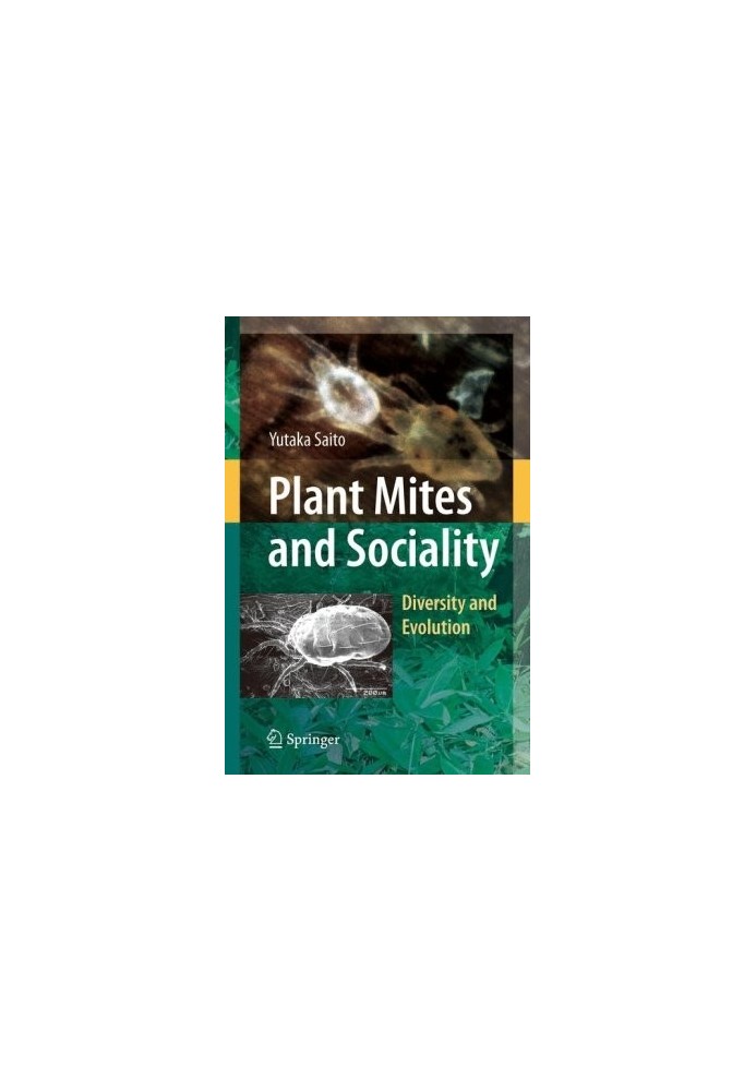 Plant Mites and Sociality: Diversity and Evolution