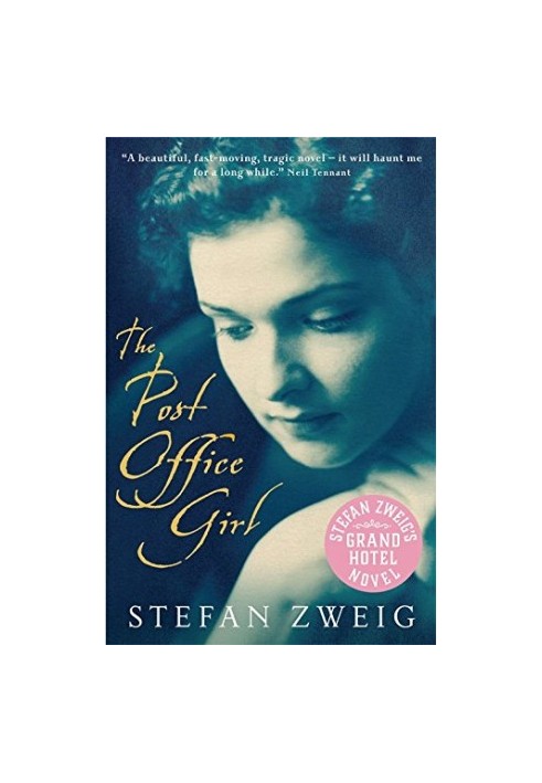 The Post Office Girl: Stefan Zweig’s Grand Hotel Novel