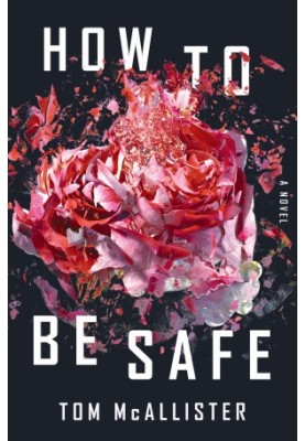 How to Be Safe