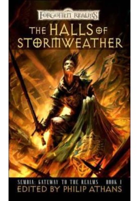 The Halls of Stormweather - Sembia, Gateway to the Realms, Book 1