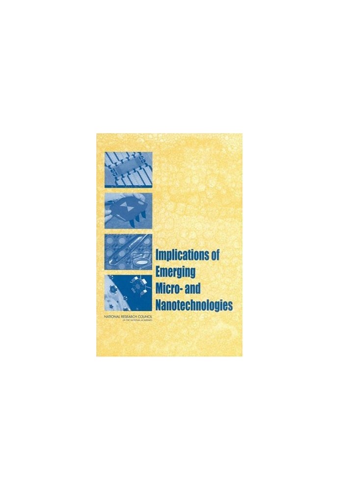 Implications of Emerging Micro and Nanotechnology